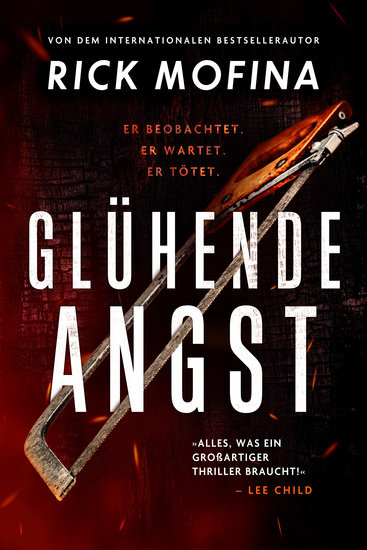 Glühende Angst - Ein rasanter und spannender Thriller - cover