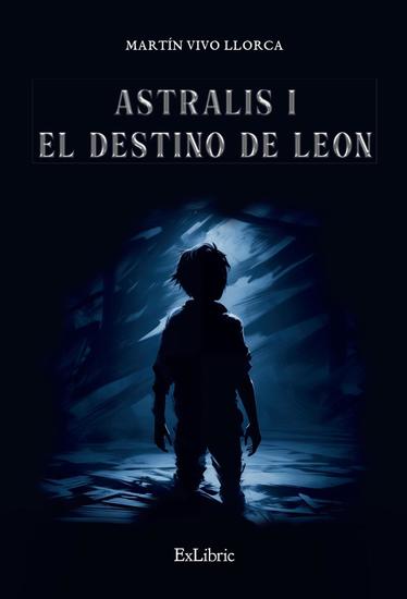 Astralis I El destino de Leon - cover