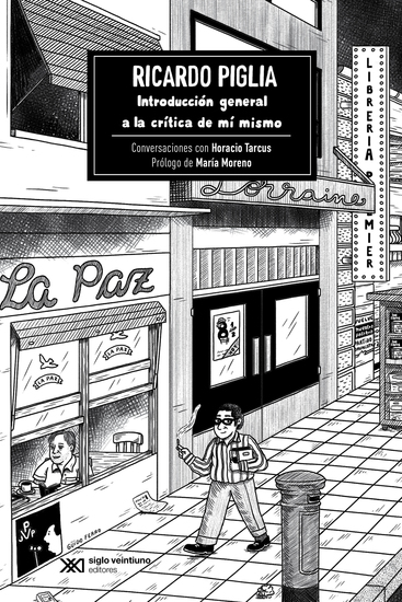 Introducción general a la crítica de mí mismo - Conversaciones con Horacio Tarcus - cover