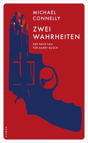 Zwei Wahrheiten - Der neue Fall für Harry Bosch - cover