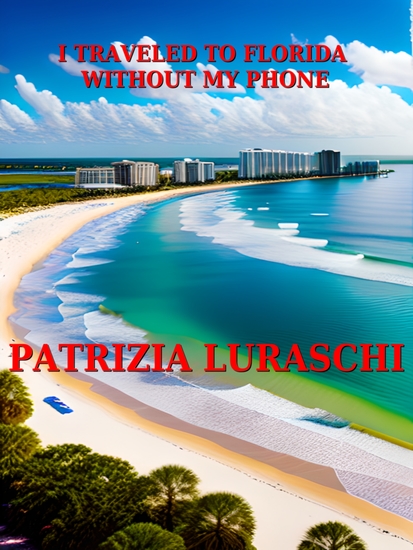 I traveled to Florida without my phone - cover