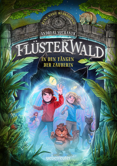 Flüsterwald - Eine neue Bedrohung In den Fängen der Zauberin (Flüsterwald Staffel II Bd 3) - cover