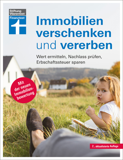 Immobilien verschenken und vererben - Steuer- und Erbrecht innerhalb und außerhalb der EU Erbstreitigkeiten vermeiden - Wert ermitteln Nachlass prüfen Erbschaftssteuer sparen | Mit der neuen Immobilienbewertung - cover