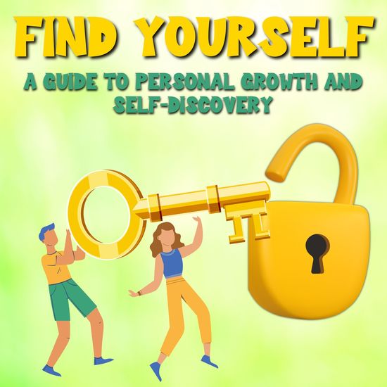 Finding Yourself - A Guide to Personal Growth and Self-Discovery - cover
