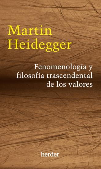 Fenomenología y filosofía trascendental de los valores - cover