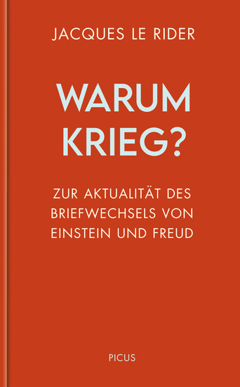 Warum Krieg? - Zur Aktualität des Briefwechsels von Einstein und Freud - cover