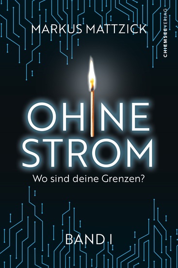 Ohne Strom - Wo sind deine Grenzen? (Band 1) - cover