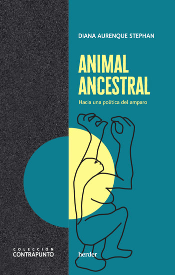 Animal ancestral - Hacia una política del amparo - cover