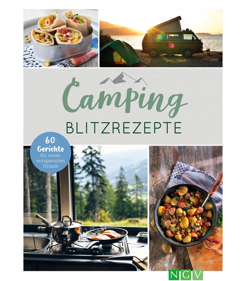 Camping-Blitzrezepte - 60 Gerichte für einen entspannten Urlaub - cover