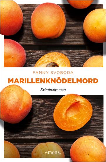 Marillenknödelmord - Kriminalroman - cover