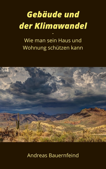 Gebäude und der Klimawandel - Wie man sein Haus und Wohnung schützen kann - cover