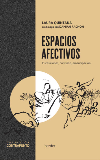 Espacios afectivos - Instituciones conflicto emancipación - cover