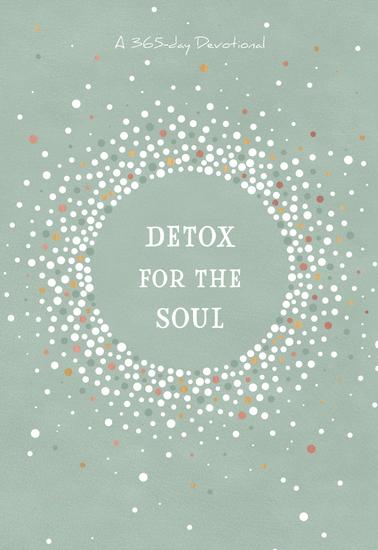 Detox for the Soul - A 365-day Devotional - cover