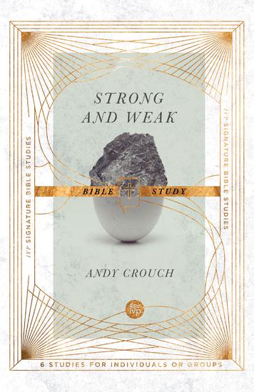 Strong and Weak Bible Study - cover