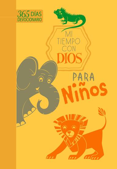 Mi tiempo con Dios para niños - 365 días devocionario - cover