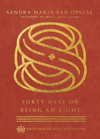 Forty Days on Being an Eight - cover