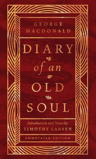 Diary of an Old Soul - Annotated Edition - cover
