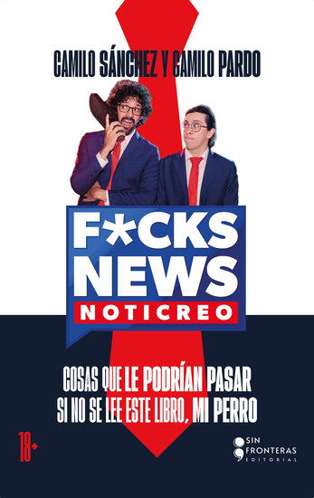 F*CK NEWS - Cosas que le podrían pasar si no se lee este libro mi perro - cover
