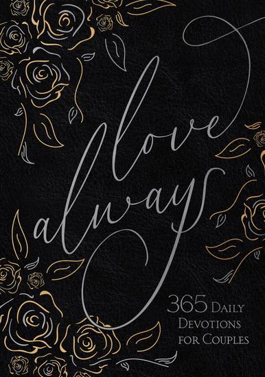 Love Always - 365 Daily Devotions for Couples - cover