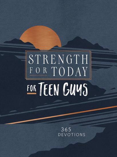 Strength for Today for Teen Guys - 365 Devotions - cover