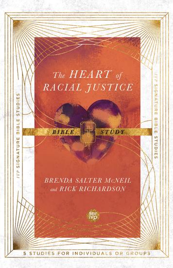 The Heart of Racial Justice Bible Study - cover