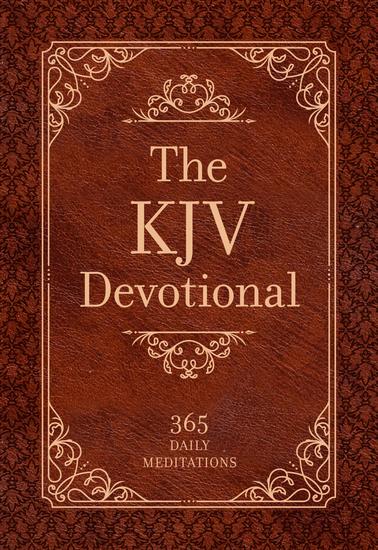 The KJV Devotional - 365 Daily Meditations - cover