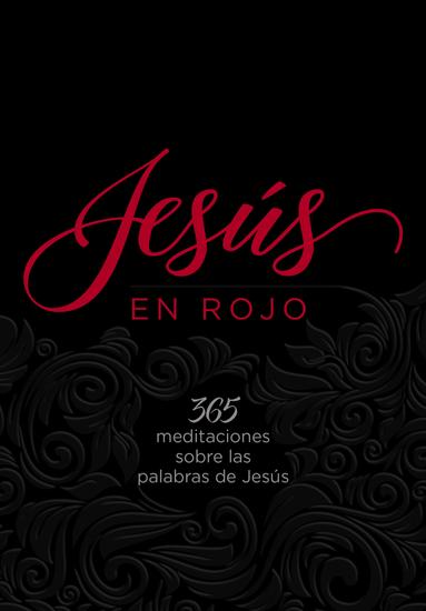 Jesús en rojo - 365 meditaciones sobre las palabras de Jesús - cover