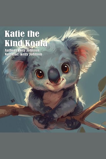 Katie the Kind Koala - cover
