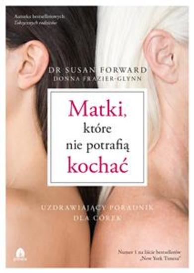 Matki które nie potrafią kochać - cover