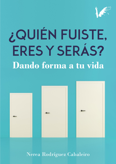 Quién fuiste eres y serás - Dando forma a tu vida - cover