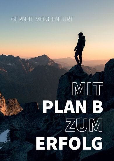 Mit Plan B zum Erfolg - Ondare redn i tuas - cover