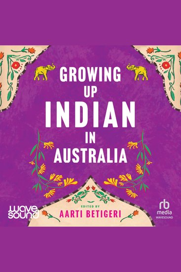 Growing Up Indian in Australia - cover