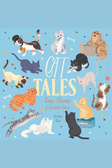 Cat Tales - True Stories of Fantastic Felines (Unabridged) - cover