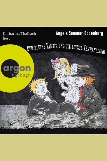 Der kleine Vampir und die Letzte Verwandlung - Der kleine Vampir Band 20 (Ungekürzte Lesung mit Musik) - cover