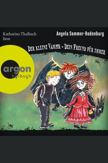 Der kleine Vampir: Dein Freund für immer - Der kleine Vampir Band 21 (Ungekürzte Lesung mit Musik) - cover