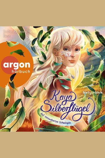 Auf verzauberten Schwingen - Kaya Silberflügel Band 2 (Ungekürzte Lesung) - cover