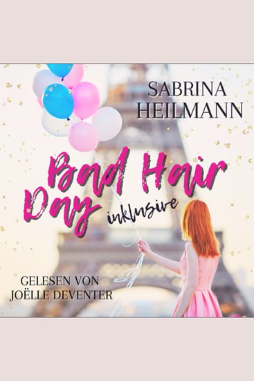 Bad Hair Day inklusive - cover