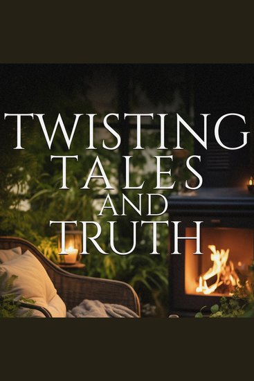 Twisting Tales and Truth - cover