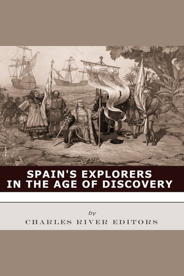 Spain’s Explorers in the Age of Discovery - cover