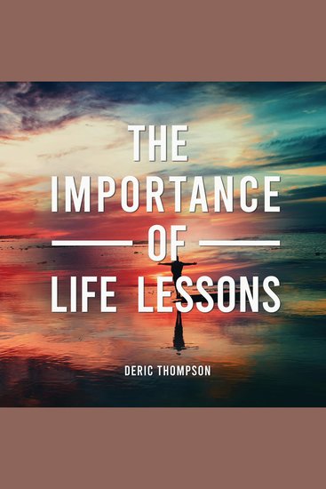 The importance of life lessons - cover