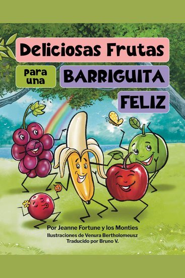 Deliciosas frutas para una barriguita feliz - cover
