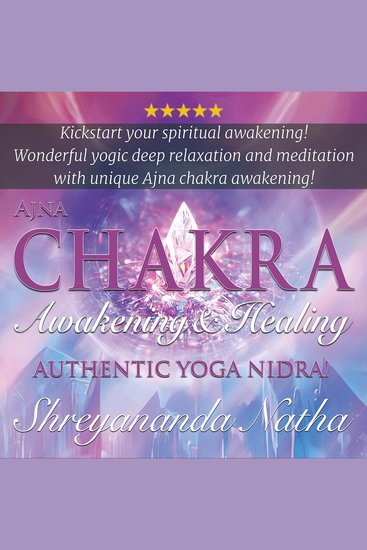 Ajna Chakra Awakening and Healing - Authentic Yoga Nidra Meditation - cover