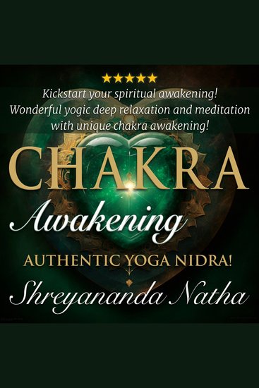 Chakra Awakening and Healing - Authentic Yoga Nidra Meditation - cover