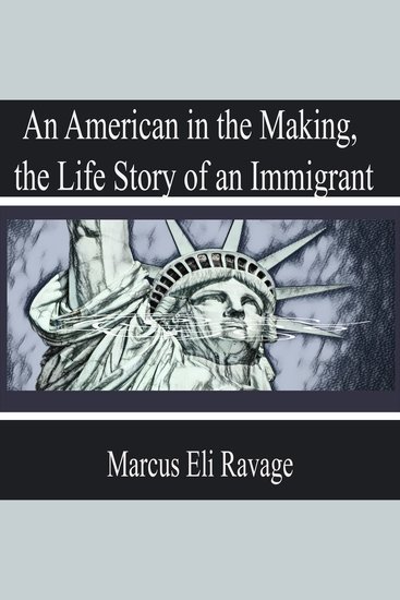 American in the Making the Life Story of an Immigrant An - cover