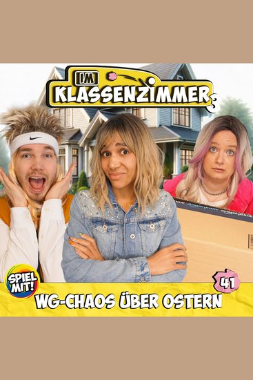 Wg-Chaos über Ostern - Im Klassenzimmer S3 - cover