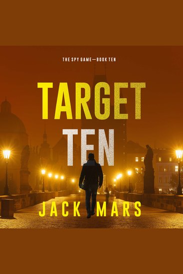 Target Ten (The Spy Game—Book #10) - cover