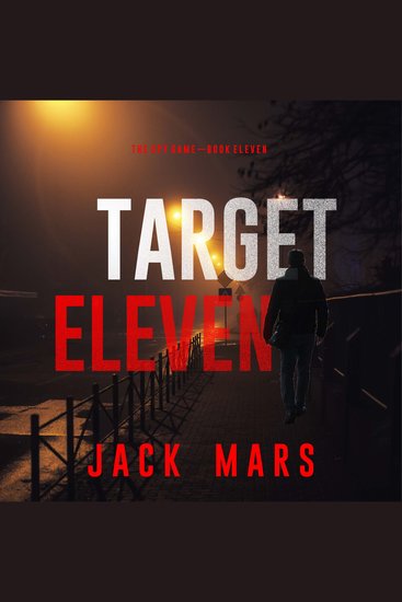 Target Eleven (The Spy Game—Book #11) - cover