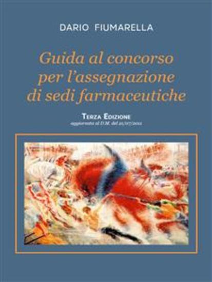 Guida al concorso per l'assegnazione di sedi farmaceutiche Terza Edizione - cover