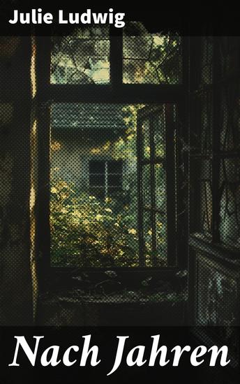 Nach Jahren - Eine Frau auf der Suche nach Selbstfindung Identität und persönlichem Wachstum - cover