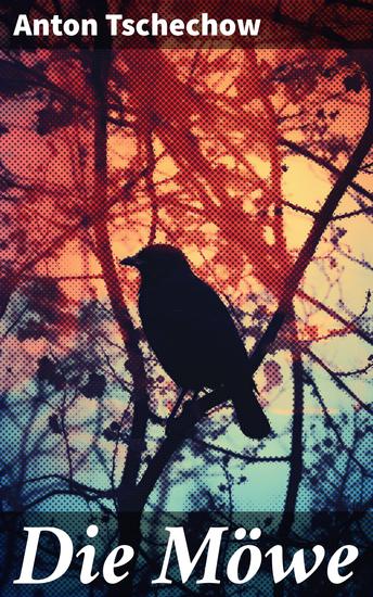 Die Möwe - Eine tiefgründige Reise in die emotionale Welt russischer Künstler - cover